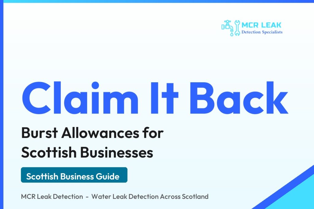 burst allowance scotland - branded guide graphic (MCR Leak Detection)