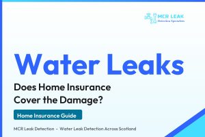 does home insurance cover water leaks - branded MCR Leak Detection guide card