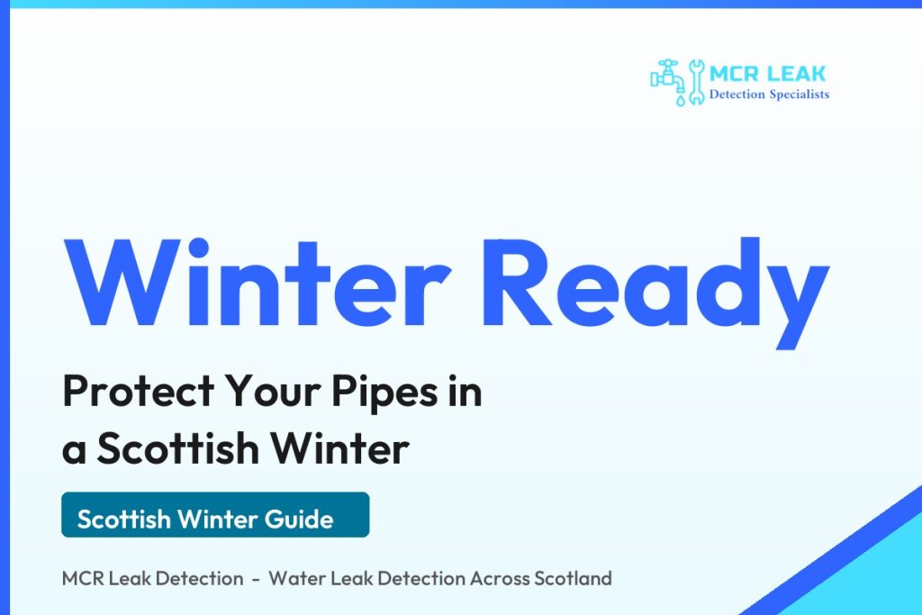 protect pipes winter scotland - branded winter pipe protection guide graphic (MCR Leak Detection)