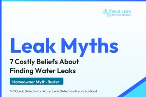 leak detection myths - branded guide graphic (MCR Leak Detection)