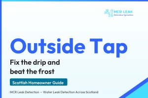 outside tap leaking - branded MCR Leak Detection guide card