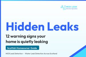 signs of a hidden water leak - branded guide graphic (MCR Leak Detection)